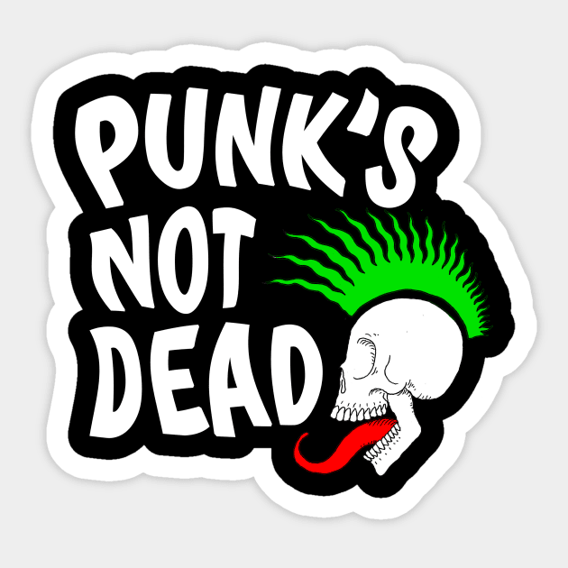 PUNK NOT DEAD Sticker by lucamendieta